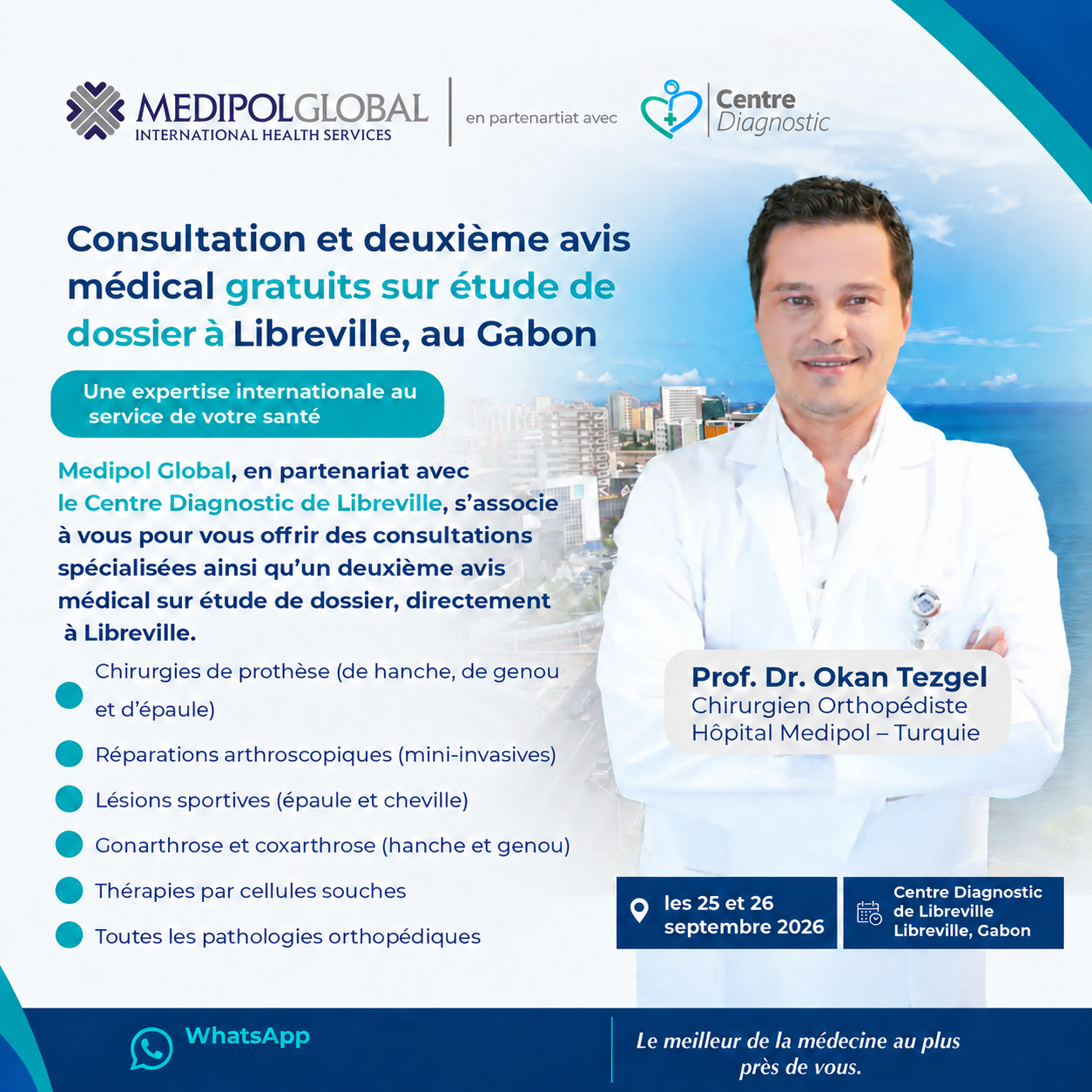 Consultation orthopédique gratuite à Libreville avec le Prof. Dr Okan Tezgel